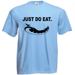 Tee shirt - JUST DO EAT....