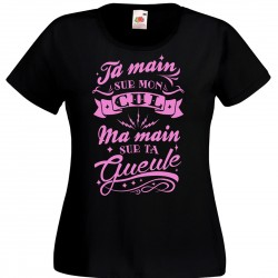 Tee shirt femme: TA MAIN...